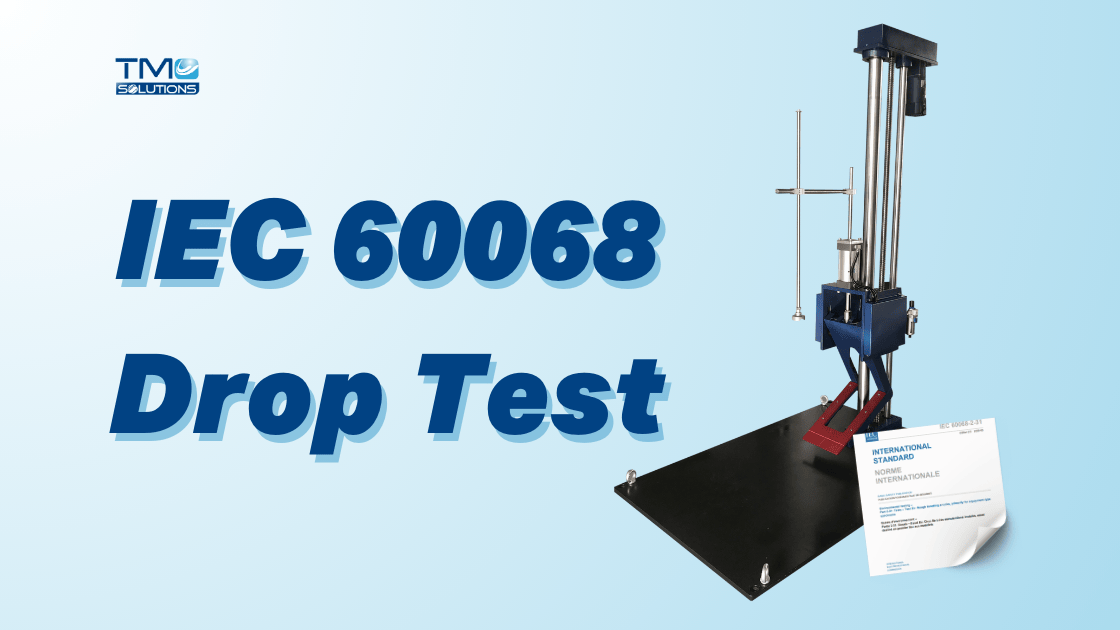 テスト IEC 60068 Drop Test: Ensuring Product Durability with TMC